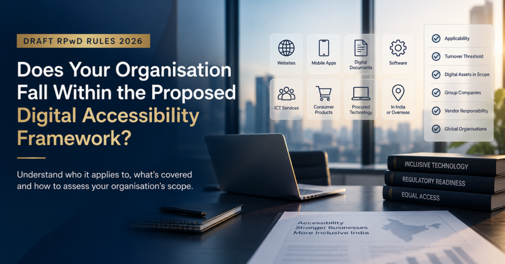 Draft RPwD Rules 2026 applicability and scope for enterprises, covering websites, mobile apps, digital documents, software, ICT services and procured technology.